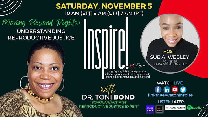 INSPIRE! by Kara with guest Dr. Toni Bond