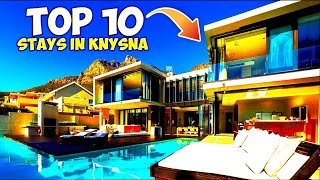 Discover Knysna: 10 Best Places to Stay for a Dream Vacation