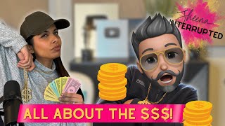 All About the Money, Money, Money! 💰 | Ep. 10 | Sheena Interrupted