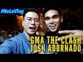 GMA THE CLASH | JOSH ADORNADO SINO KAYA KINATATAKUTAN NYANG KALABAN?  | NoLo Vlog