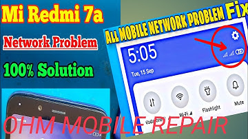 Redmi 7a Network Solution No service Solution Week Network Solution