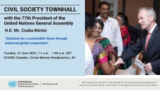 Civil Society Townhall with the President of the 77th Session of the UN General Assembly