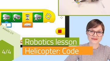 Lesson: Helicopter with LEGO WeDo 2.0 Part 4 - Code your robot