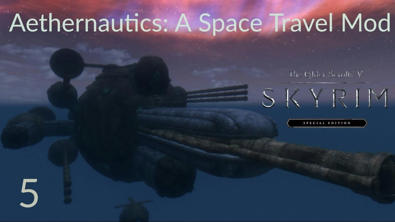 Createspace Travel Mod (READ DESCRIPTION) Skyrim Special Edition (Xbox One) Aethernautics: A ...