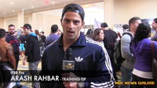 IFBB Pro Arash Rahbar - Training Tip