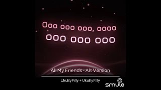 Owl City - All My Friends (Alt Version) Lyric Video 👨‍👩‍👧‍👦 (Cover by Ukulily)