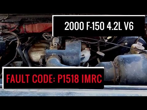 2000 F-150 4.2L V6 - Fault Code: P1518 IMRC