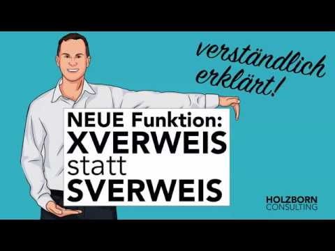 New Update #062 XVERWEIS statt SVERWEIS - alles wird viel leichter! NEUE Funktion ab Excel 365 Tutorial XLOOKUP