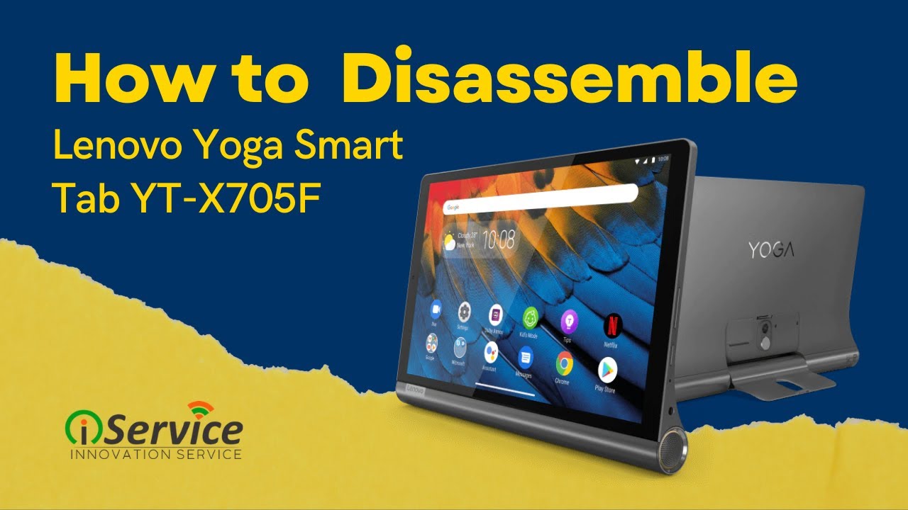 How to Open and Disassemble Lenovo Yoga Smart Tab (YT-X705F)