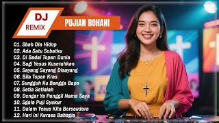 Download Lagu Lagu Pujian Rohani Kristen Terpopuler Sepanjang Masa ❤️ DJ REMIX ❤️ Penyemangat \u0026 Penguat Iman MP3 Download Lagu Lagu Pujian Rohani Kristen Terpopuler Sepanjang Masa ❤️ DJ REMIX ❤️ Penyemangat \u0026 Penguat Iman MP3