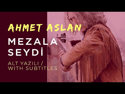 Ahmet Aslan - Mezela Seydi | 2017 Concert Recording