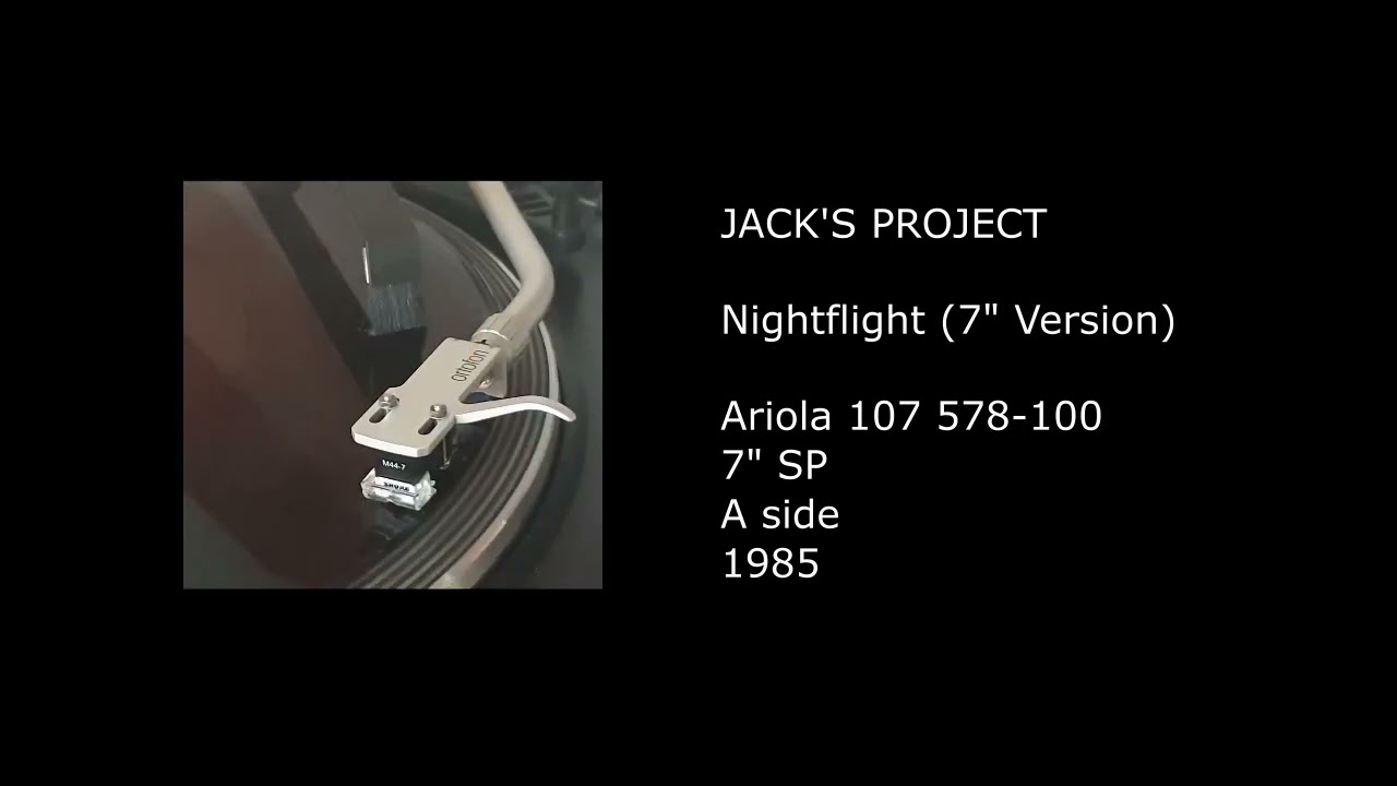 JACK'S PROJECT - Nightflight (7'' Version) - 1985 - YouTube