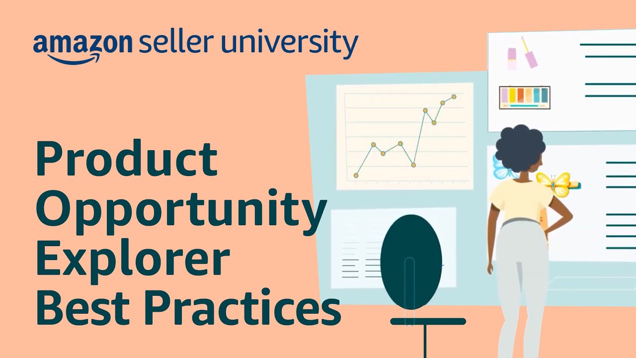 Product Opportunity Explorer Best Practices | Seller University