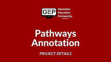 GEP | Pathways Annotation - Project Details