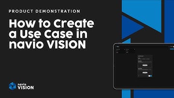 How to Create a Use Case in navio VISION | Anomaly Detection Guide