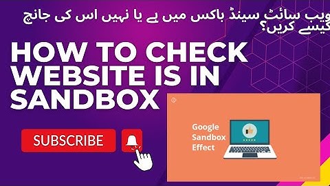 How To Check Website Is In Google Sandbox/Sandbox Effects/SEO Intermediate Course In Urdu