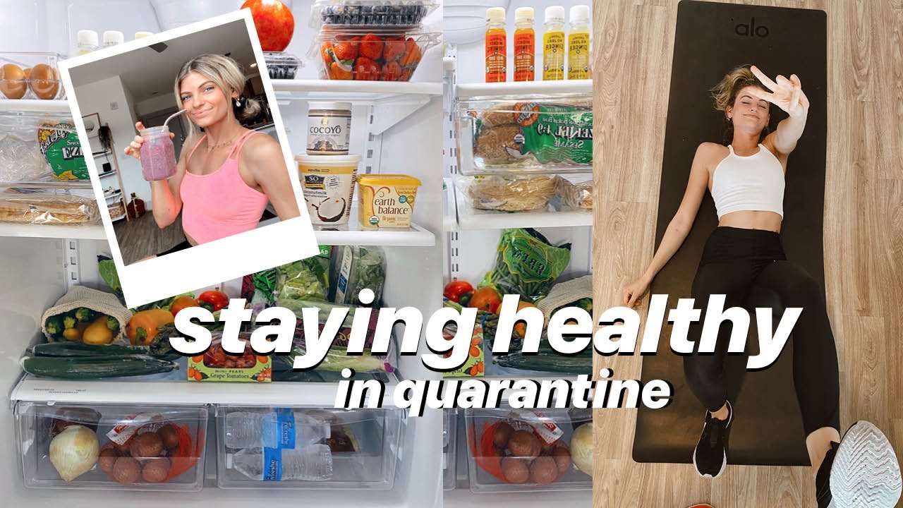 how to stay healthy during quarantine | VLOG - YouTube