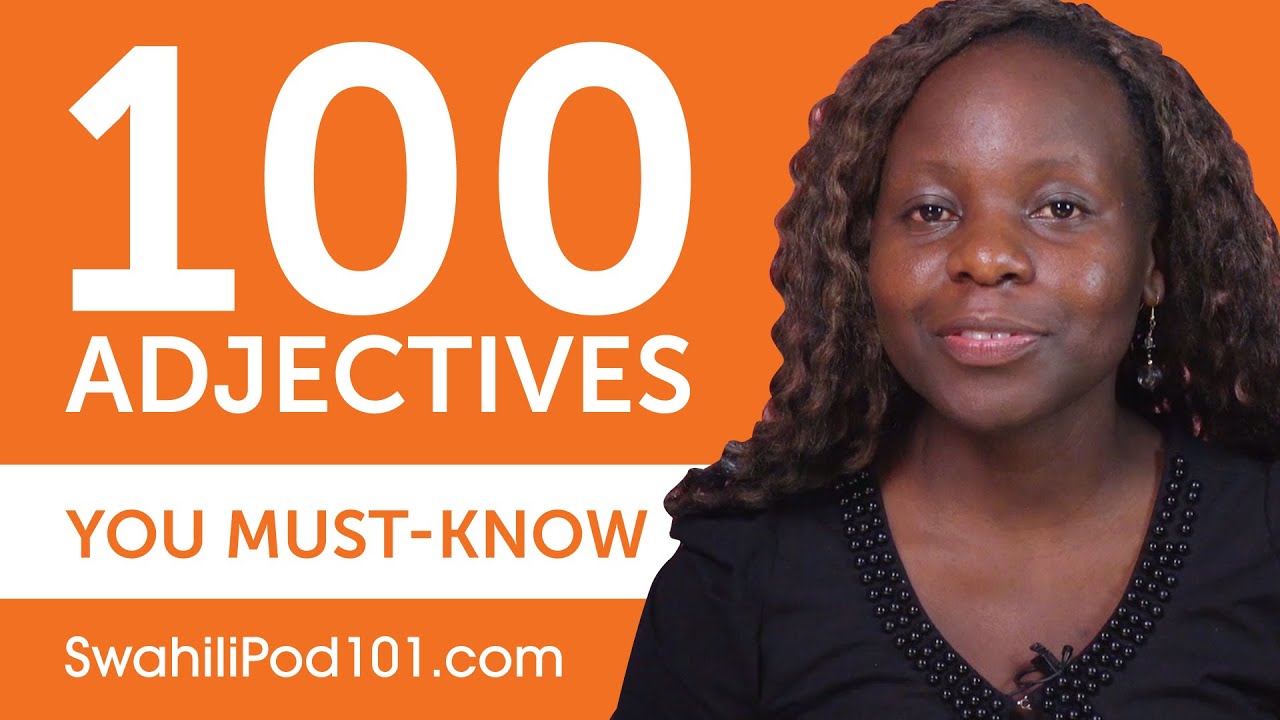 ⁣100 Adjectives Every Swahili Beginner Must-Know