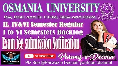 OU EXAM FEE NOTIFICATION, I to VI Semester