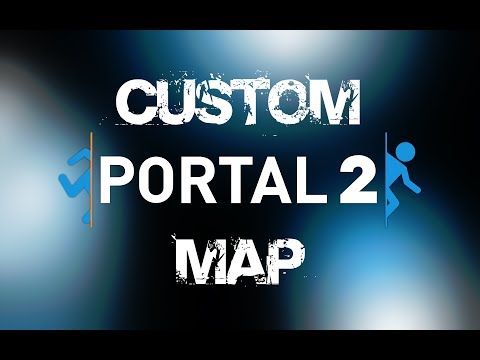 Portal 2 Custom Map - One Below Four