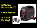 Yes welder mp200 2 year review