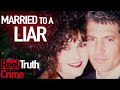 Who the (BLEEP) did I Marry: Undercover Husband | Crime Documentary | Reel Truth Crime