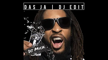 Dj Mick | Das Ja Ft Lil Jon | Dj Edit