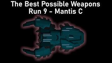 The Best Possible Weapons* - Mantis C - Run 9 - FTL Hard Random Streak