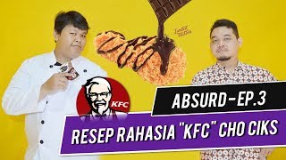 Jangan Coba! KFC ChoChicks Resep Rahasia Ayam Coklat !