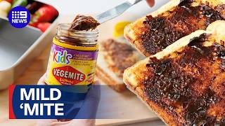 Milder and healthier: Introducing the new 'Kids' Vegemite | 9 News Australia