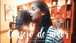 Consejo de amor - TINI ft Morat | Laura Naranjo cover