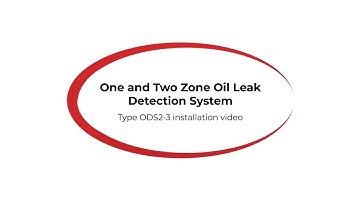 One and Two Zone Oil Leak Detection System Type ODS2 3 installation video