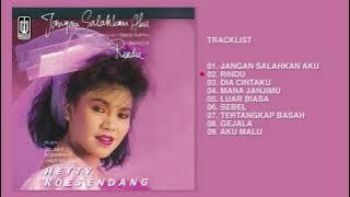 Hetty Koes Endang - Album Jangan Salahkan Aku | Audio HQ