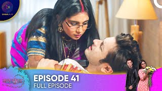 Mann Sundar - Pure Of Heart Episode 41- मनसुंदर