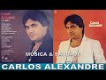 CARLOS ALEXANDRE, 1985🔹Cd Completo / Final De Semana