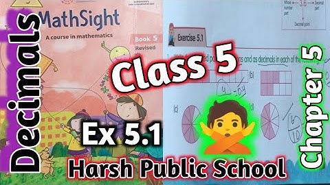Exercise 5.1 Class 5 Maths Sight| Class 5 Maths Sight | Decimals | #mathsight #hpsgurugram