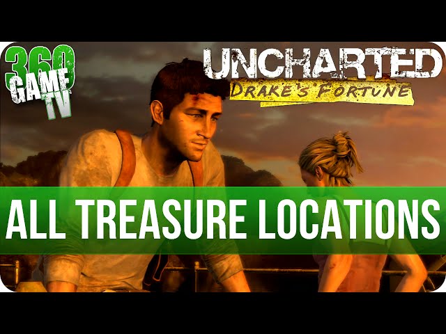 Uncharted: Drake's Fortune treasure guide - Polygon