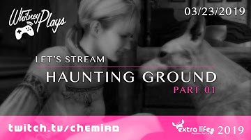 Whitney Plays Extra Life 2019 - Let