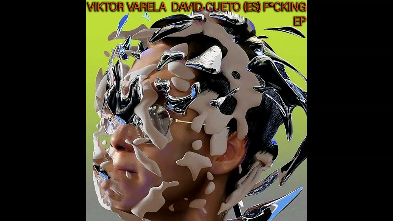 在 YouTube 上觀看「Viktor Varela , David Cueto (ES) - F_cking (Original Mix)」