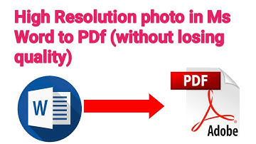 How to Convert Word Document to High Resolution PDF
