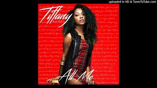 Tiffany Evans - All Me - 07 - 100 Percent