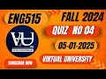 ENG515 Quiz No 04 | Recent Quizes | Virtual University| VU with RB| @LearnWithRB786