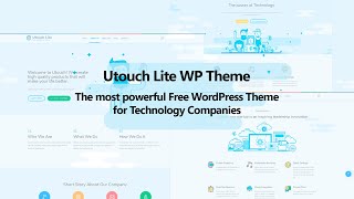 Utouch Lite. The most powerful Free WordPress Theme for Technology Companies