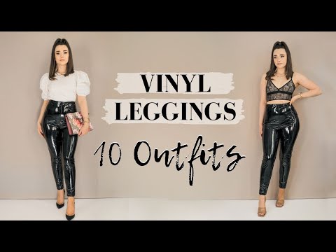 VINYL LEGGINGS OUTFITS // LOOKBOOK ✨ 10 Simple Outfit Ideas & How to Style  