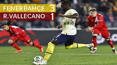 Fenerbahçe 3-1 R. Vallecano (GENİŞ ÖZET)