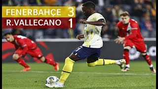 Fenerbahçe 3-1 R. Vallecano (GENİŞ ÖZET)