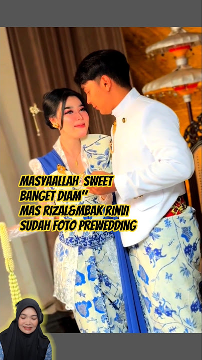 So sweet, Mas Rizal & Rinvi, pre-wedding photo