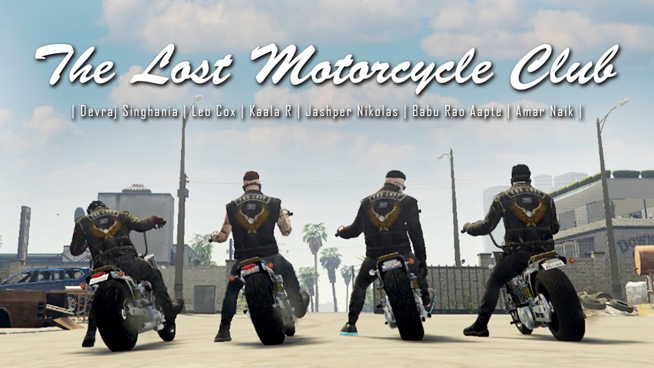 THE LOST MOTORCYCLE CLUB | INDIAN ROLEPLAY SERVER | GTA V RP | #IURP2.1 ...