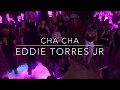 ⭐️ Eddie Torres Jr & Terry & Fadi ⭐️ Cha Cha Animation