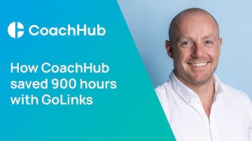 How CoachHub Saved 900 Hours with GoLinks®